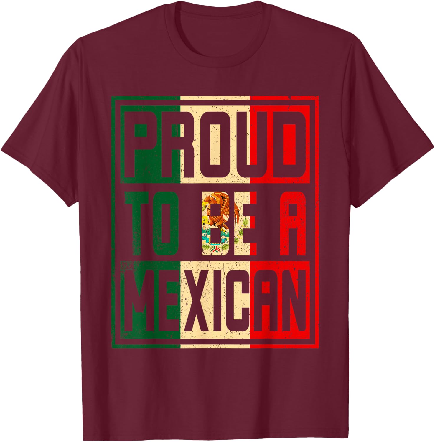 Vintage Mexico Flag Proud to be a Mexican Proud Mexican T-Shirt - T-Shirt | Maroon