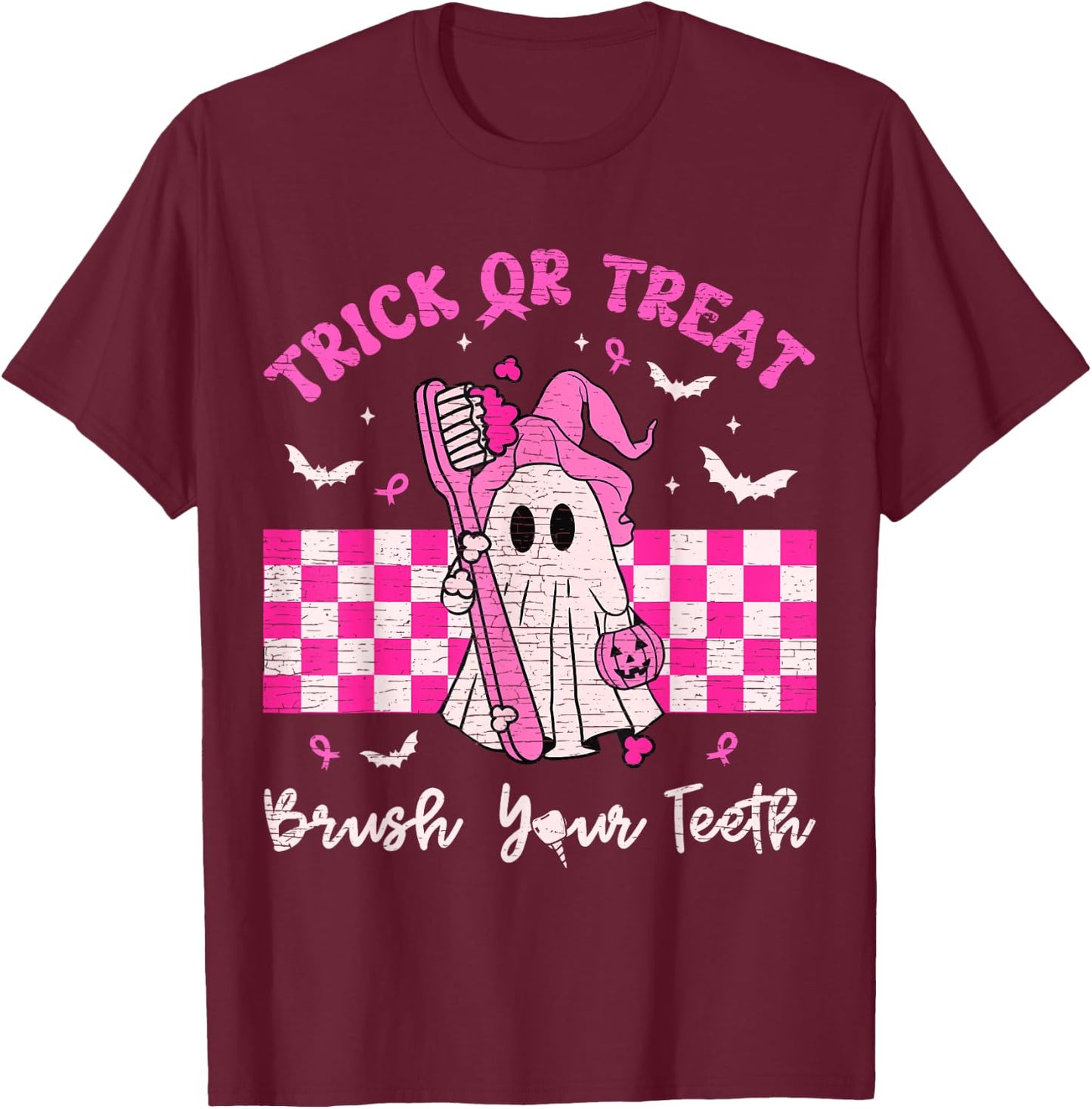 Wear A Pink Trick Or Treat Brush Your Teeth Dental Halloween T-Shirt - T-Shirt | Maroon
