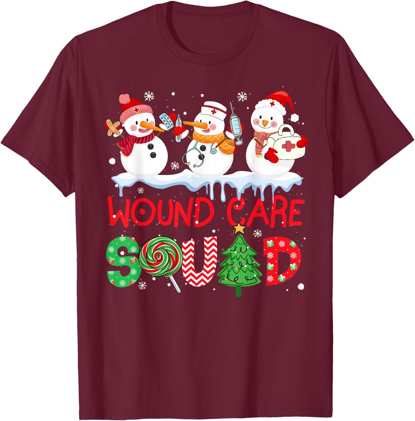 Snowman Wound Care Nurse Squad Christmas Holiday Matching T-Shirt - T-Shirt | Maroon