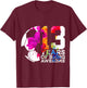 13 Years of Being Awesome Soccer 13th Birthday T-Shirt - T-Shirt | Maroon