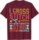 Cross Stitching for Cross Stitcher - -Adults - Black - Small - Short Sleeve T-Shirt - T-Shirt | Maroon