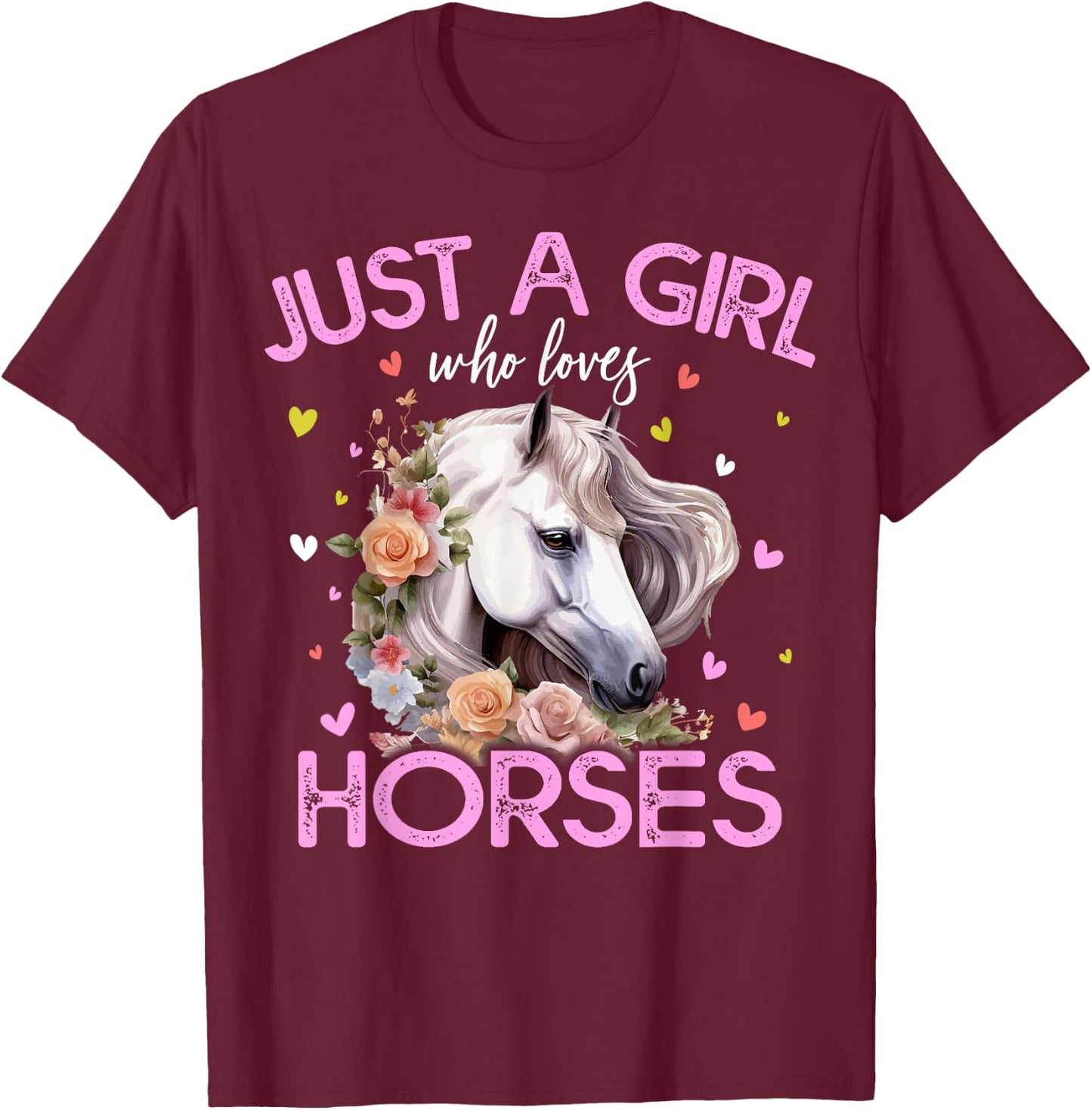 Just A Girl Who Loves Horses Girls T-Shirt - T-Shirt | Maroon
