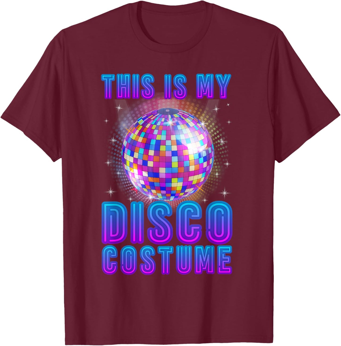 Disco Costume Art Women 70s 80s Party Disco Lover T-Shirt - T-Shirt | Maroon