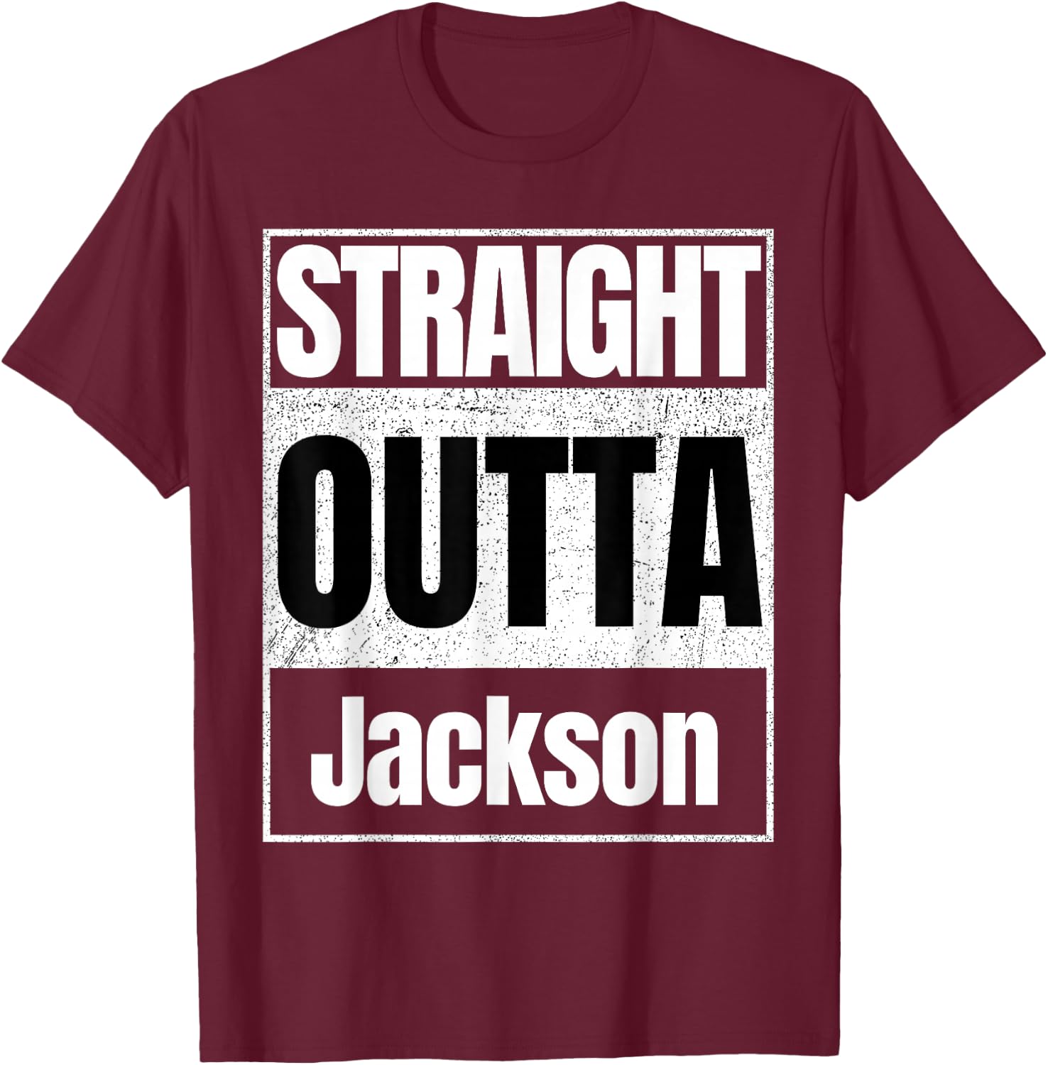 straight outta Jackson classic T-Shirt - T-Shirt | Maroon
