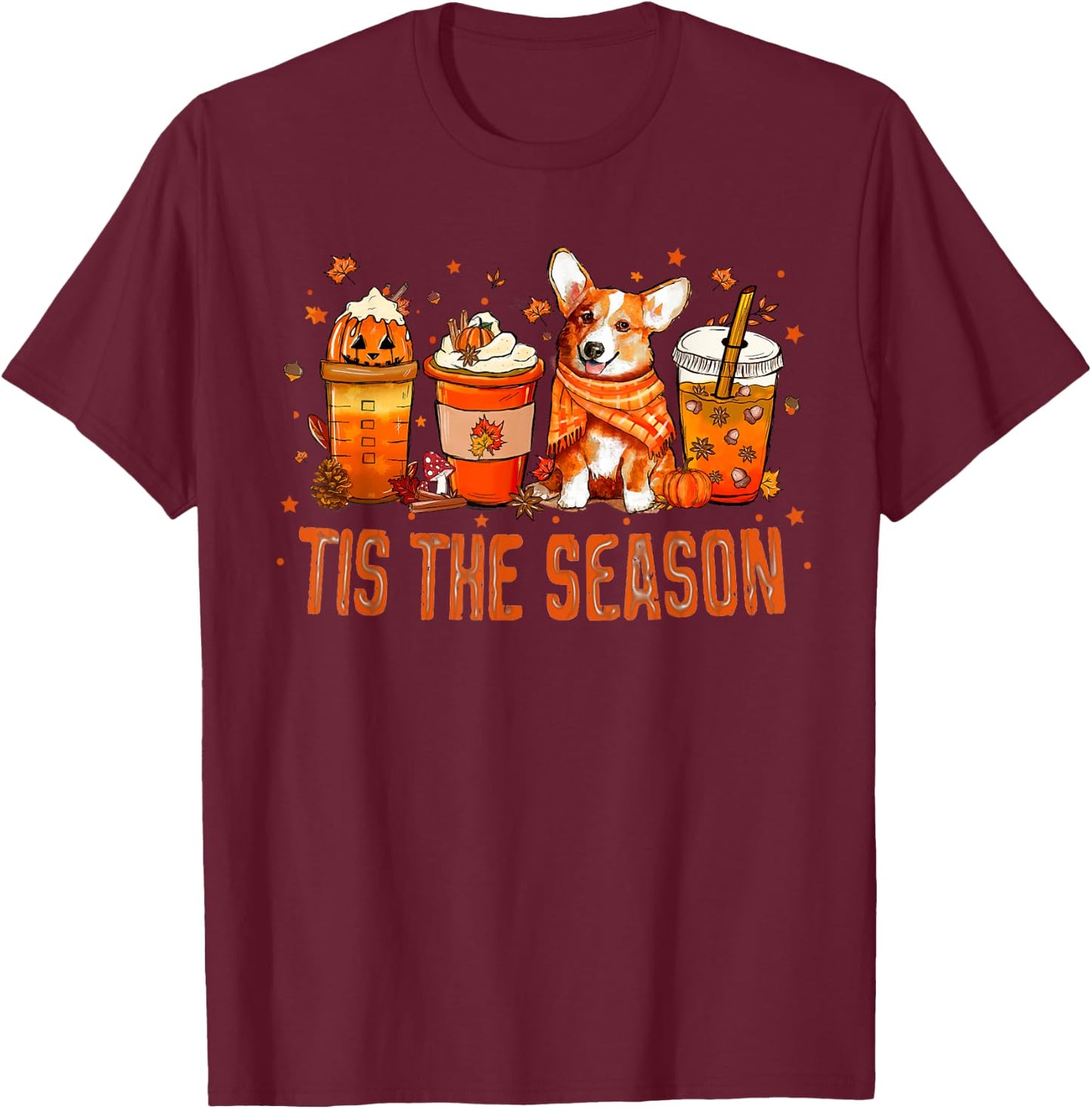 Tis The Season Pumpkin Spice Latte Halloween Fall Coffee T-Shirt - T-Shirt | Maroon