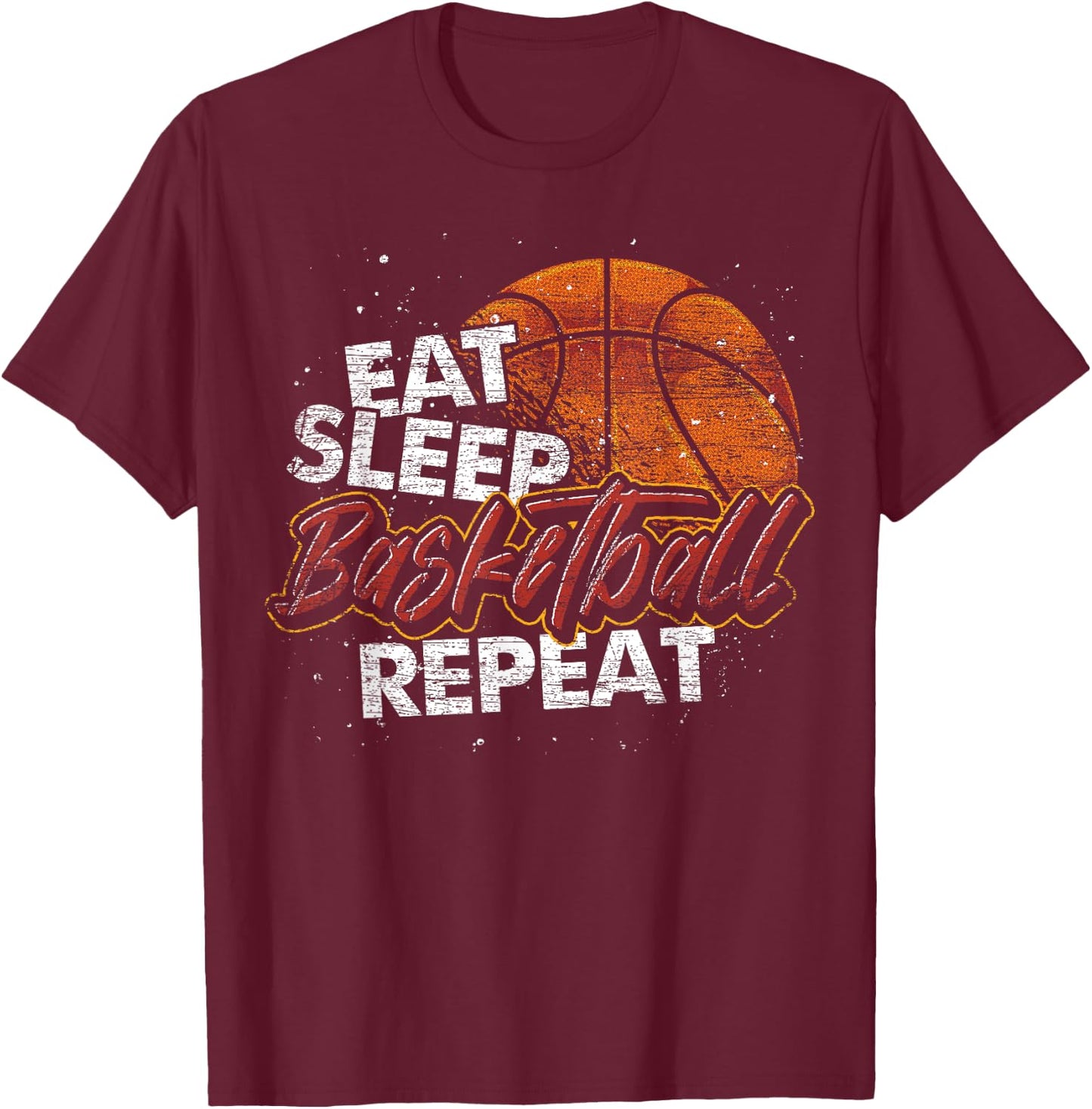 Eat Sleep Basketball Repeat Basketball Player Basketball T-Shirt - T-Shirt | Maroon