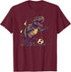 Cool T Rex Dinosaur for Soccer Player and Lovers T-Shirt - T-Shirt | Maroon