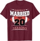 Happily Married for 20 season Football wedding anniversary T-Shirt - T-Shirt | Maroon