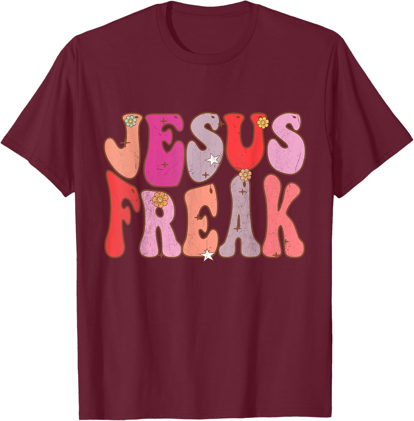 Groovy Retro Vintage Jesus Freak Funny Love Christian T-Shirt - T-Shirt | Maroon