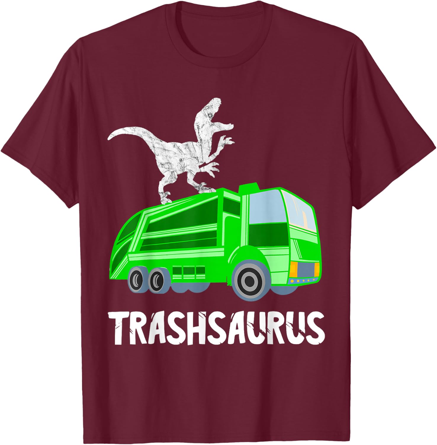 Rubbish Dinosaur City Cleaning Rubbish Vehicle Garbage Truck Driver T-Shirt - T-Shirt | Maroon