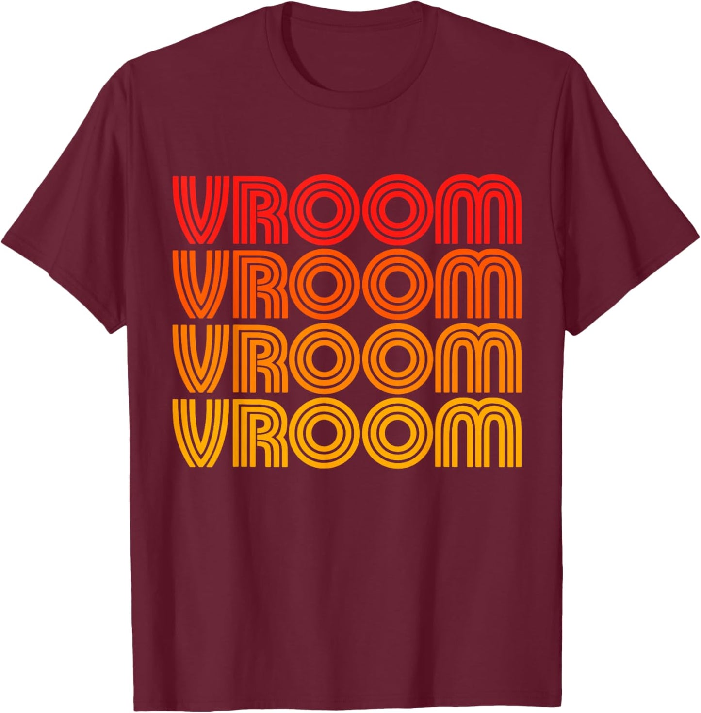 Vroom Funny Retro Vintage Car Auto Show Classic Lover Fan T-Shirt - T-Shirt | Maroon