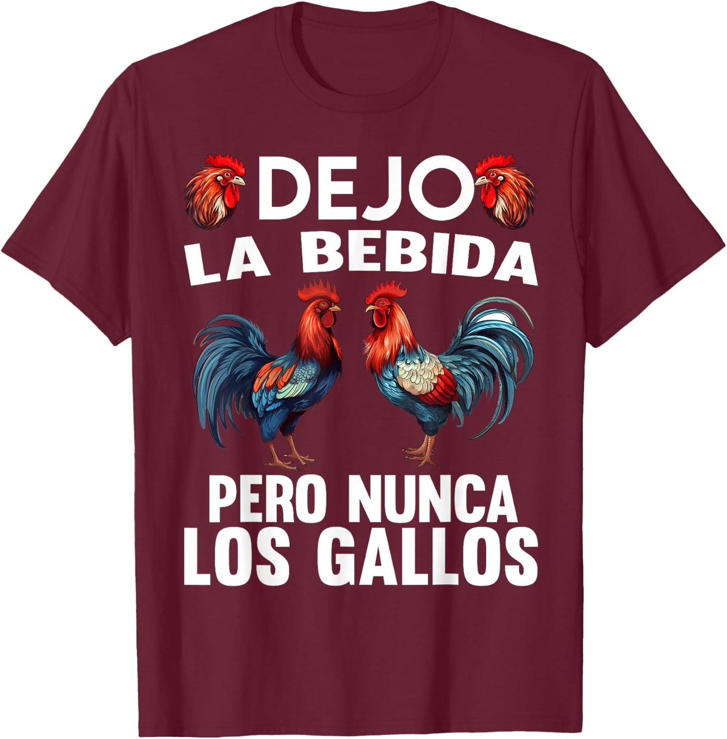 Gallero Hombre Papá Padre Tío Gallero Pelea De Gallos T-Shirt - T-Shirt | Maroon
