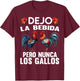 Gallero Hombre Papá Padre Tío Gallero Pelea De Gallos T-Shirt - T-Shirt | Maroon