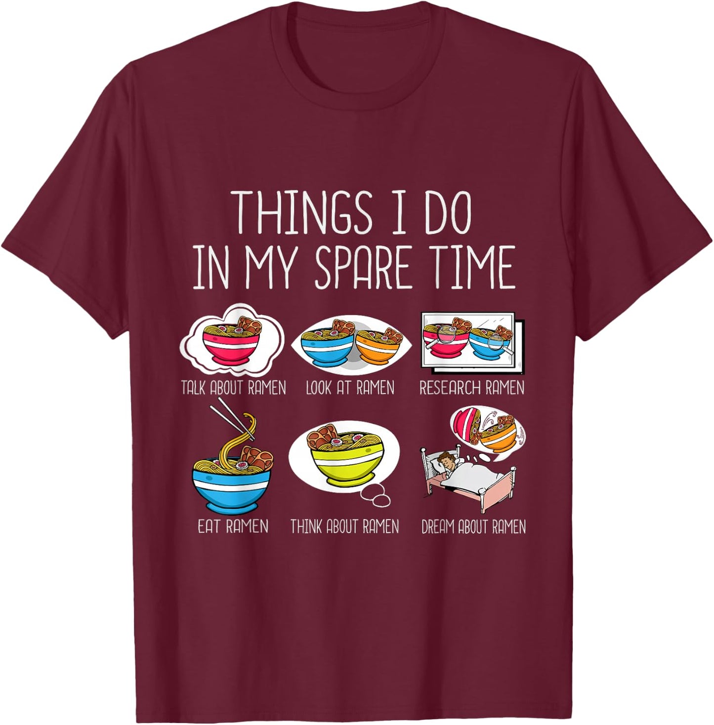 Ramen Lover Asian Funny Japanese Noodles Ramen T-Shirt - T-Shirt | Maroon