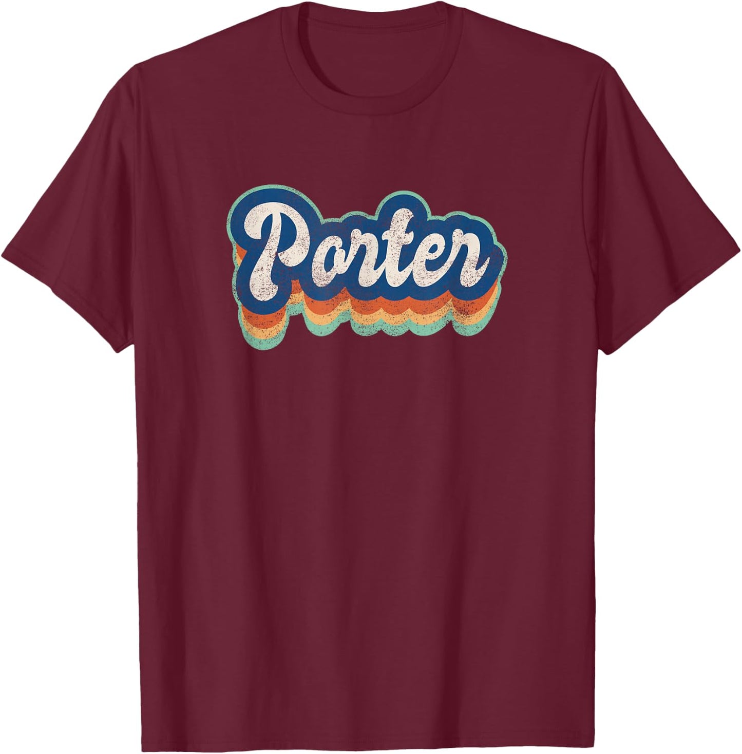 Porter First Name Boy Vintage Style 70s 80s Personalized T-Shirt - T-Shirt | Maroon