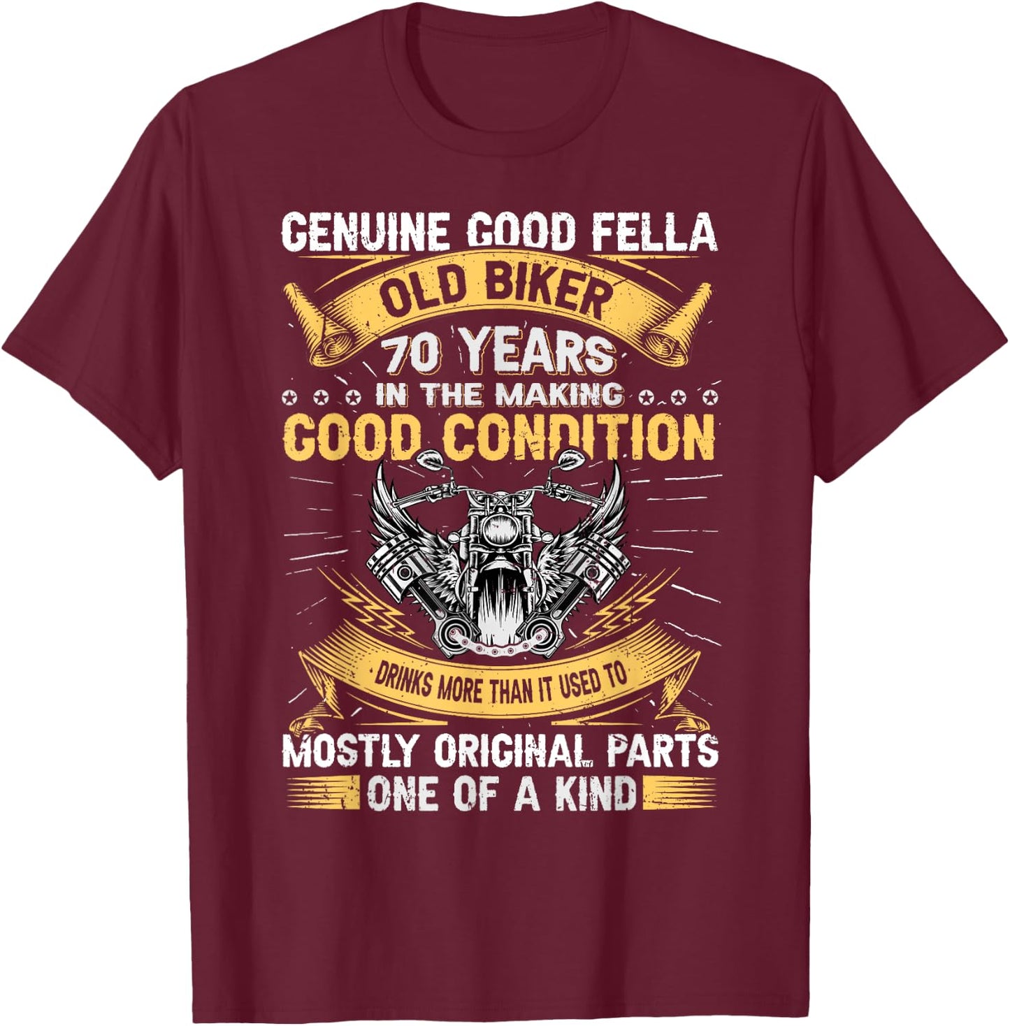 Old Biker 70 Years In The Making 70th Birthday Biker T-Shirt - T-Shirt | Maroon