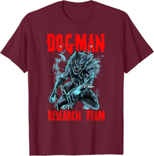 Dogman Research Team Cryptid Humanoid Animal Dog Man Funny T-Shirt - T-Shirt | Maroon