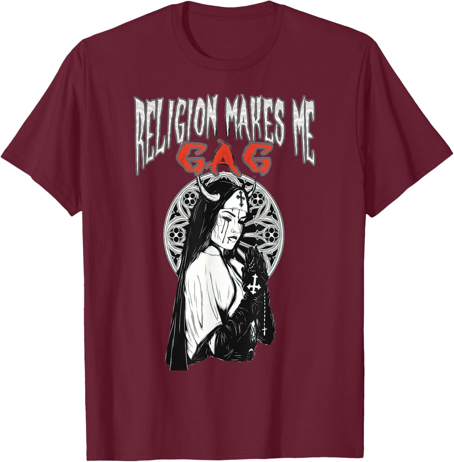 Religion Makes Me Gag Evil Satanic Antichrist Nun T-Shirt - T-Shirt | Maroon
