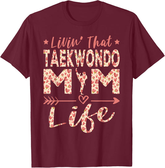 Funny Taekwondo Mom Taekwondo Mama Martial Arts T-Shirt - T-Shirt | Maroon