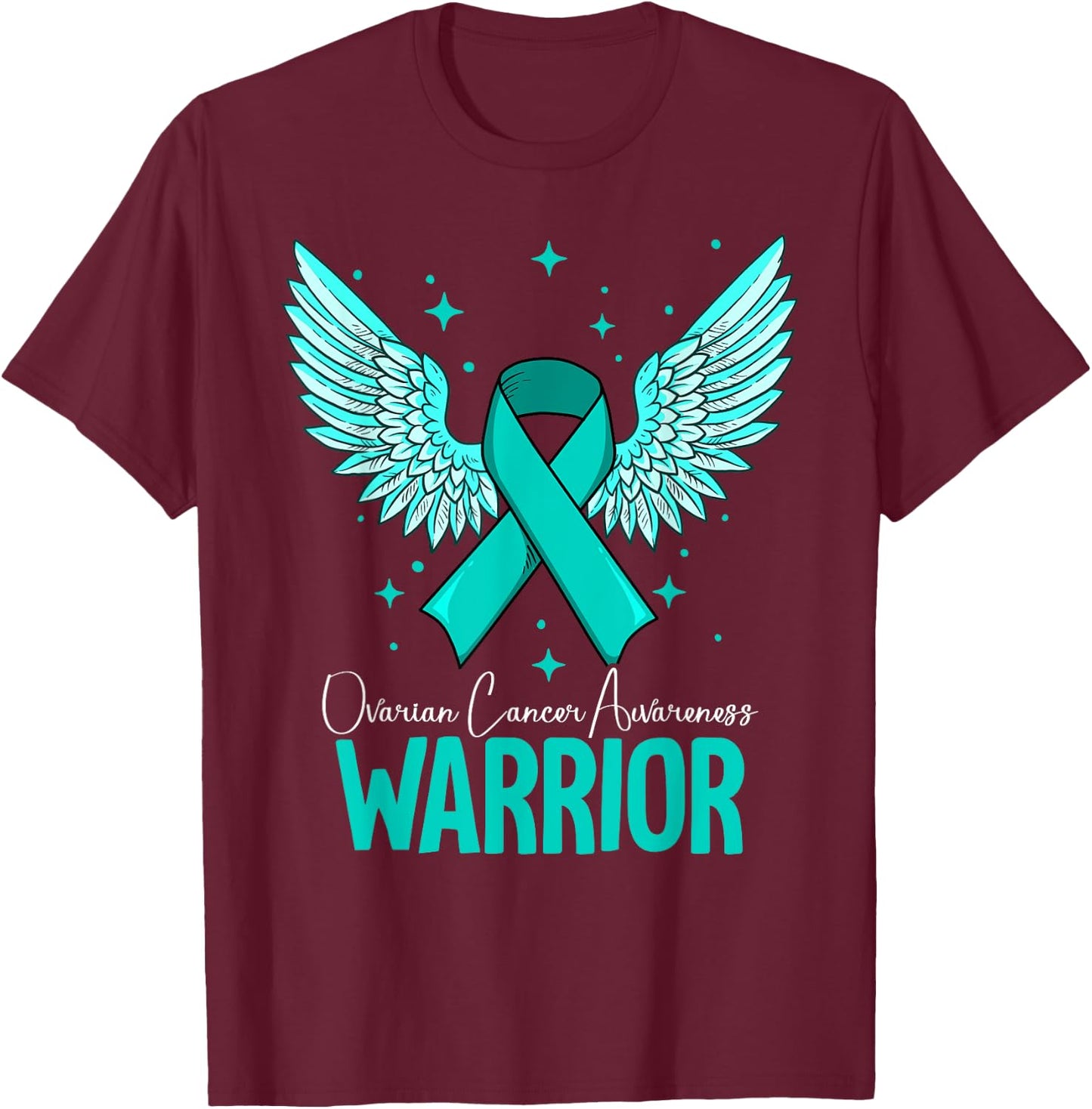 Warrior Ovarian Cancer Awareness T-Shirt - T-Shirt | Maroon