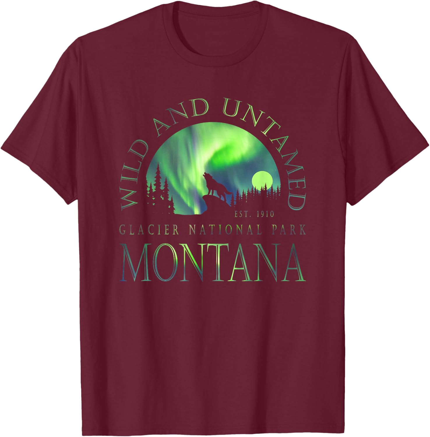 Montana - Glacier National Park - Northern Lights T-Shirt - T-Shirt | Maroon