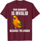 I'm Louder Sun Conure Parrot Bird funny conure lover T-Shirt - T-Shirt | Maroon
