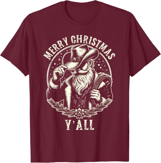 Cowboy Santa Claus Merry Christmas Y'all Western Country T-Shirt - T-Shirt | Maroon