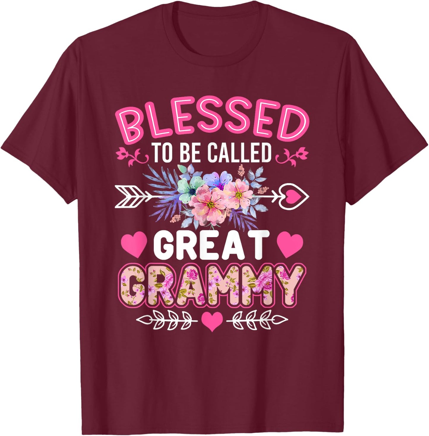 Blessed To Be Called Great Grammy Shirt Funny Mother's Day T-Shirt - T-Shirt | Maroon