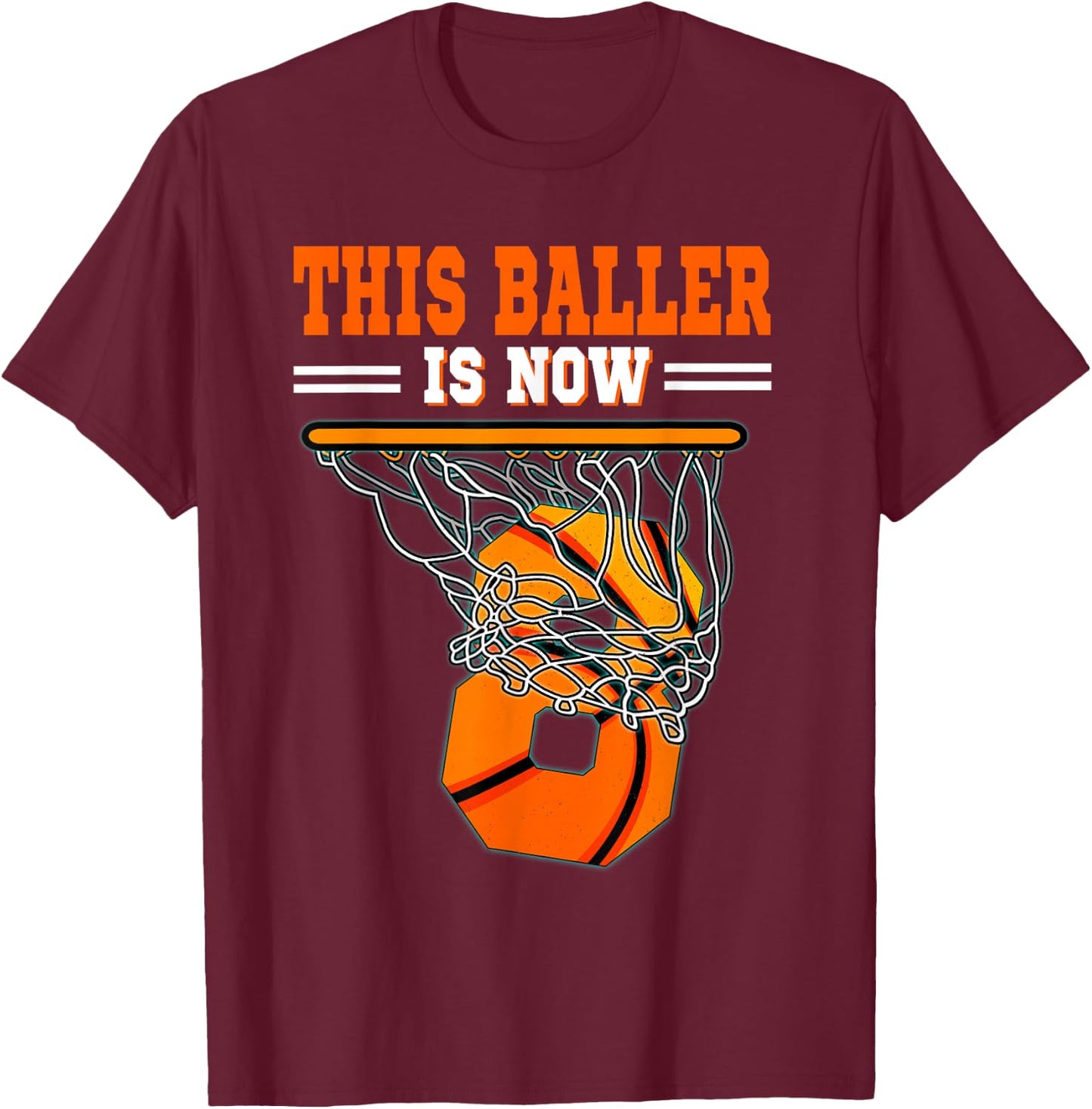 This Basketball Baller Is Now 8 Years Old 8th Happy Birthday T-Shirt - T-Shirt | Maroon