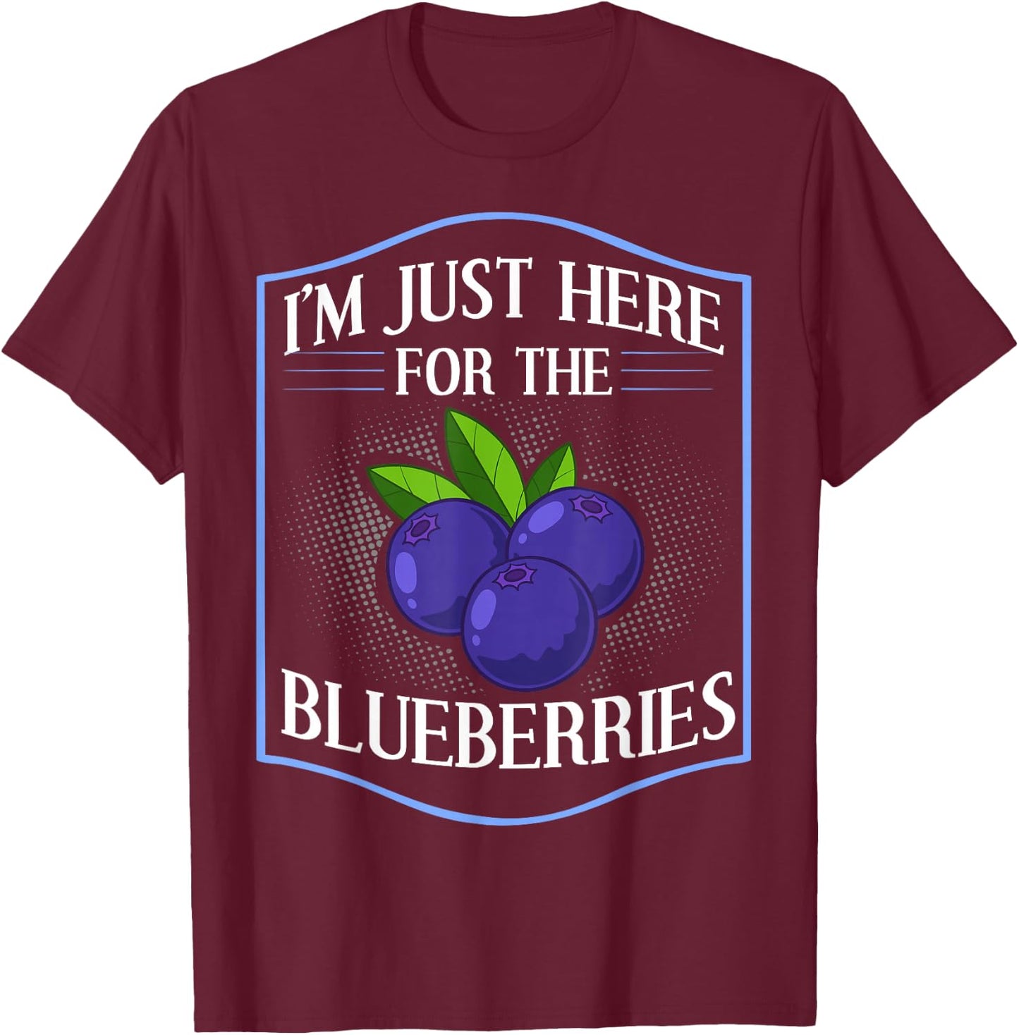 Blueberry Plant Blueberries Farmer Bush Tree Muffins T-Shirt - T-Shirt | Maroon