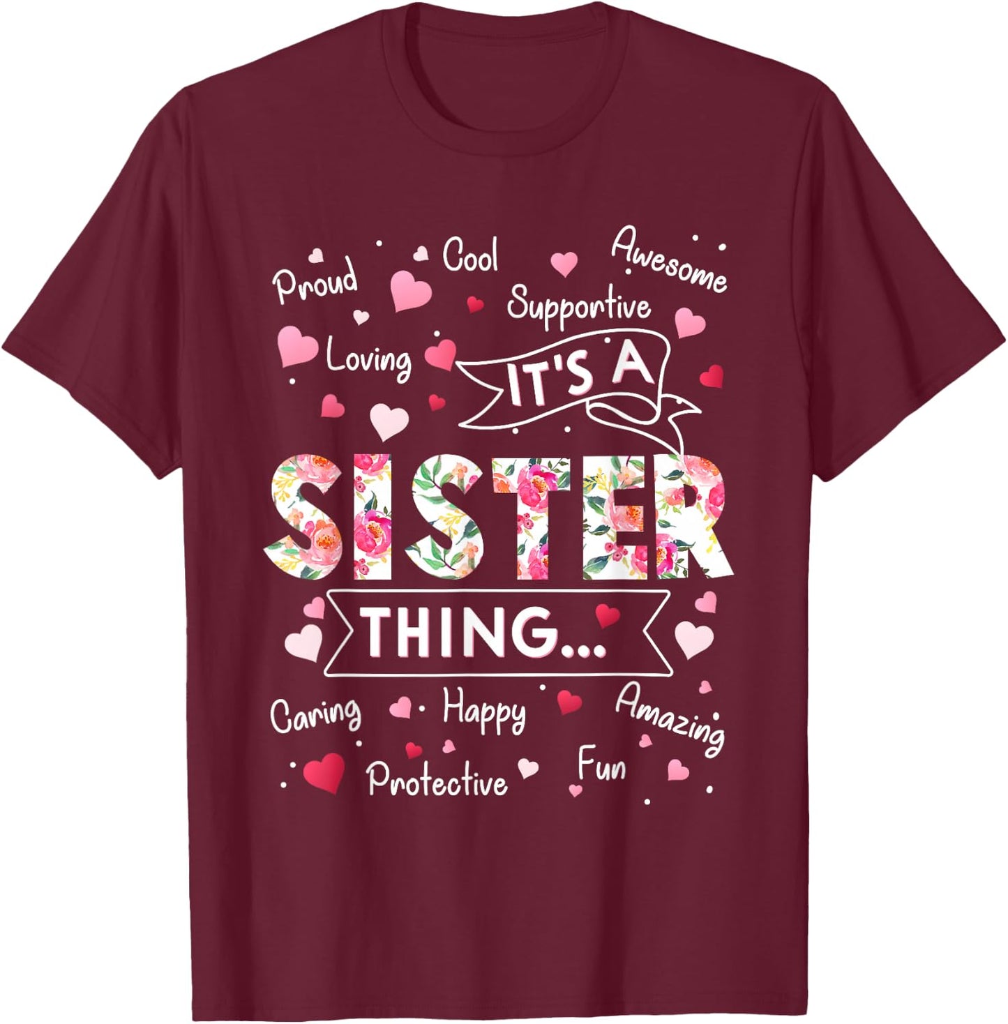 It's a Sister Thing Funny Sayings Cute Grandma Mothers Day T-Shirt - T-Shirt | Maroon
