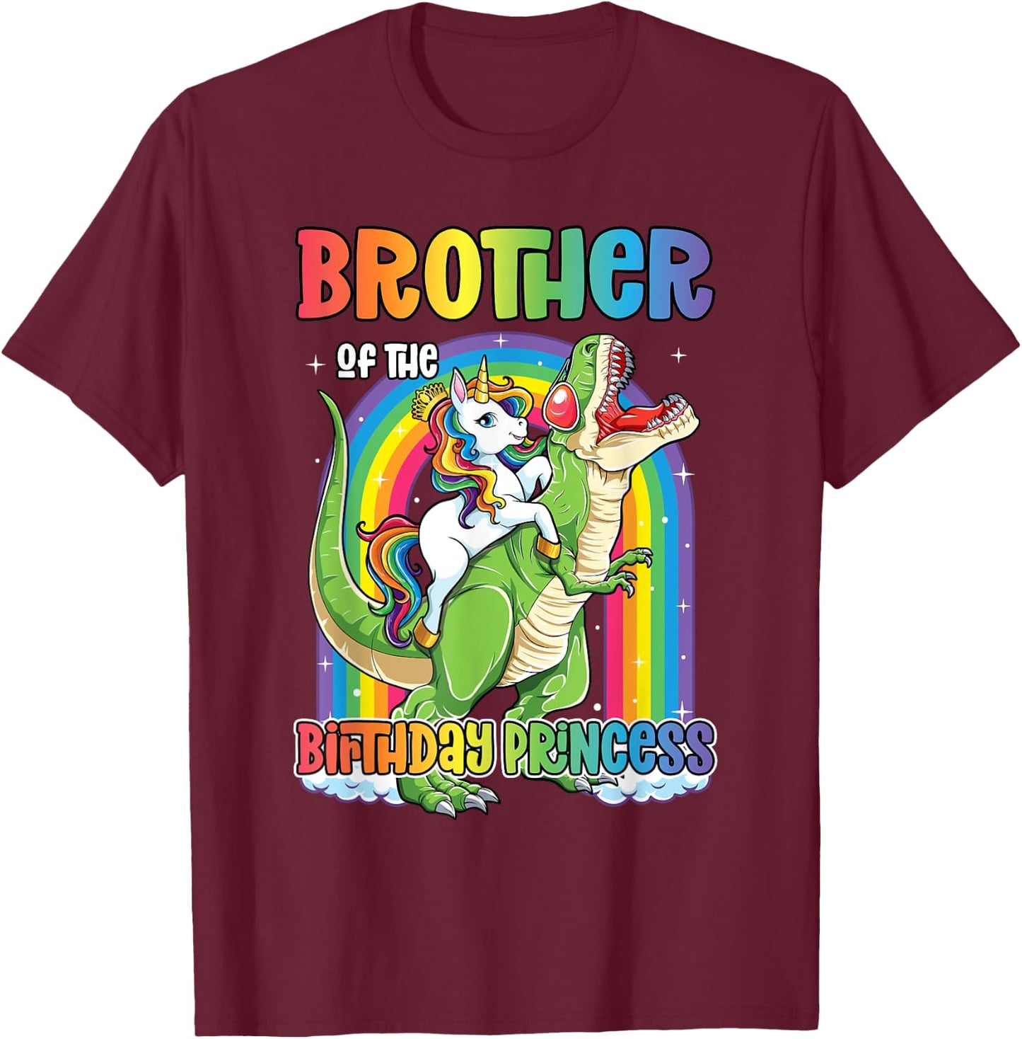 Brother of the Birthday Princess T Rex Birthday Unicorn Girl T-Shirt - T-Shirt | Maroon