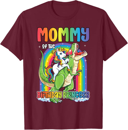Mommy of the Birthday Princess Bday T Rex Mom Unicorn Girl T-Shirt - T-Shirt | Maroon