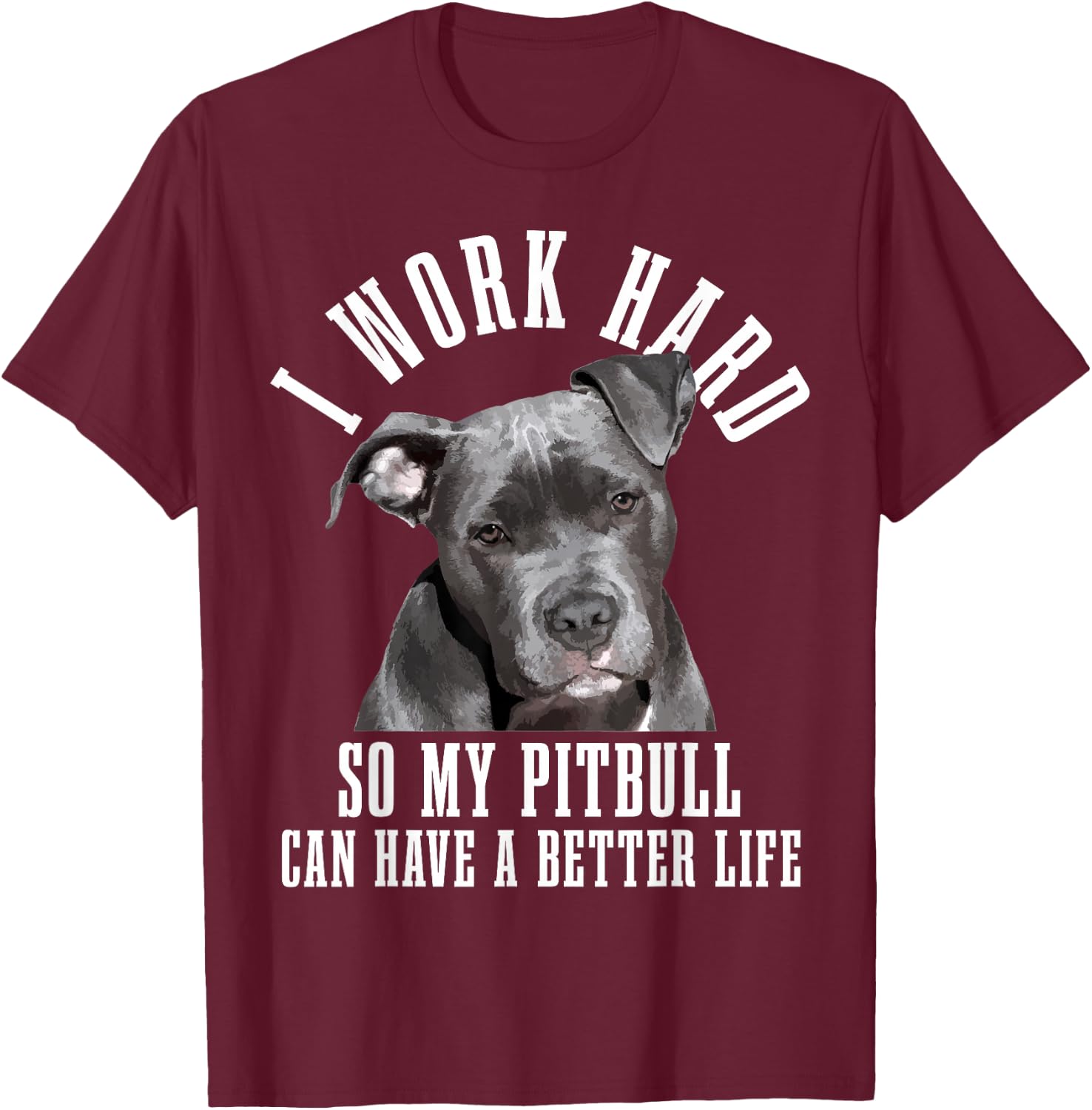 Pitbull Mama Dog Dad Funny Pitbull T-Shirt - T-Shirt | Maroon