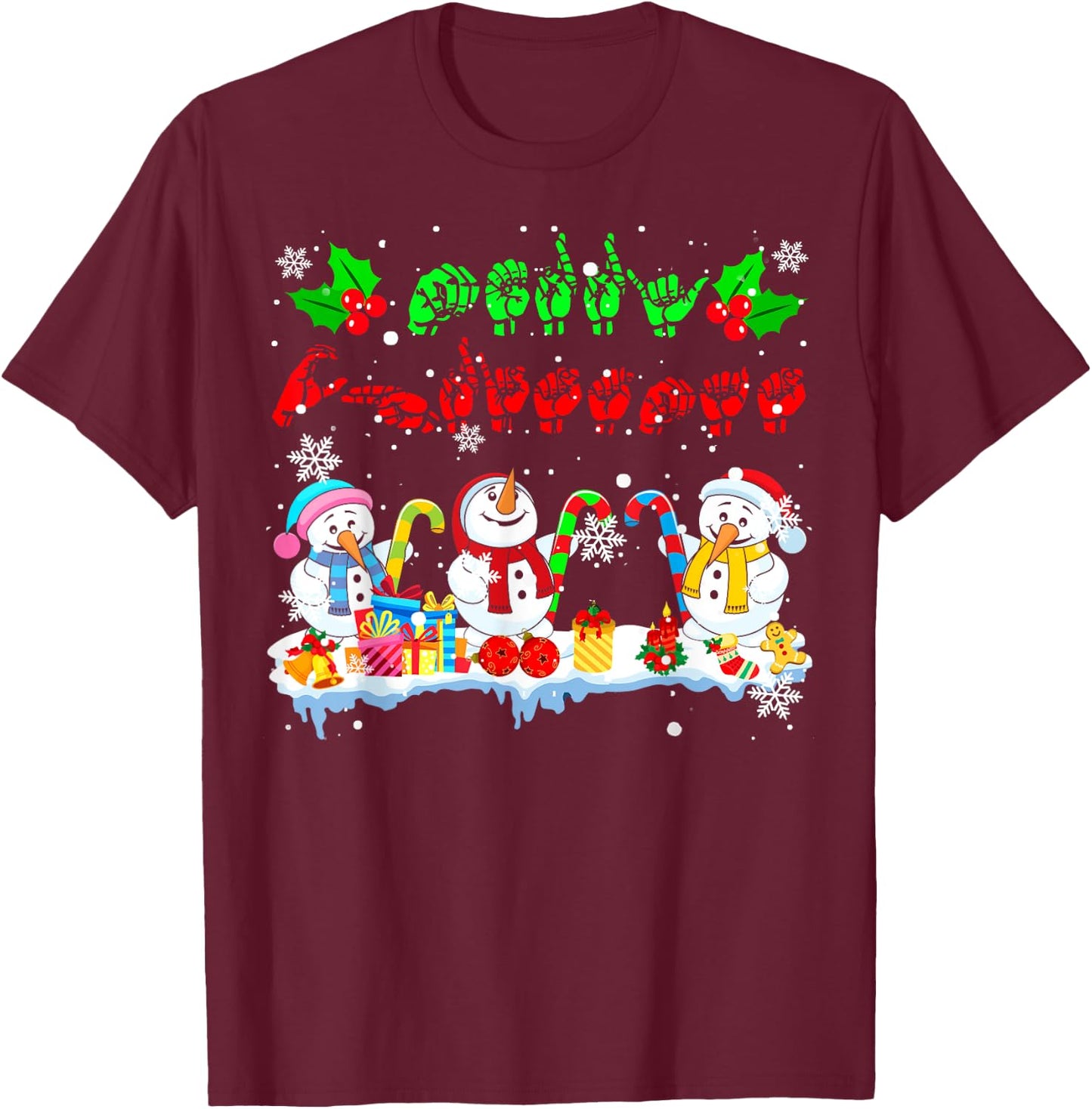 Merry Christmas Cute Three Snowmans ASL Sign Language Family T-Shirt - T-Shirt | Maroon