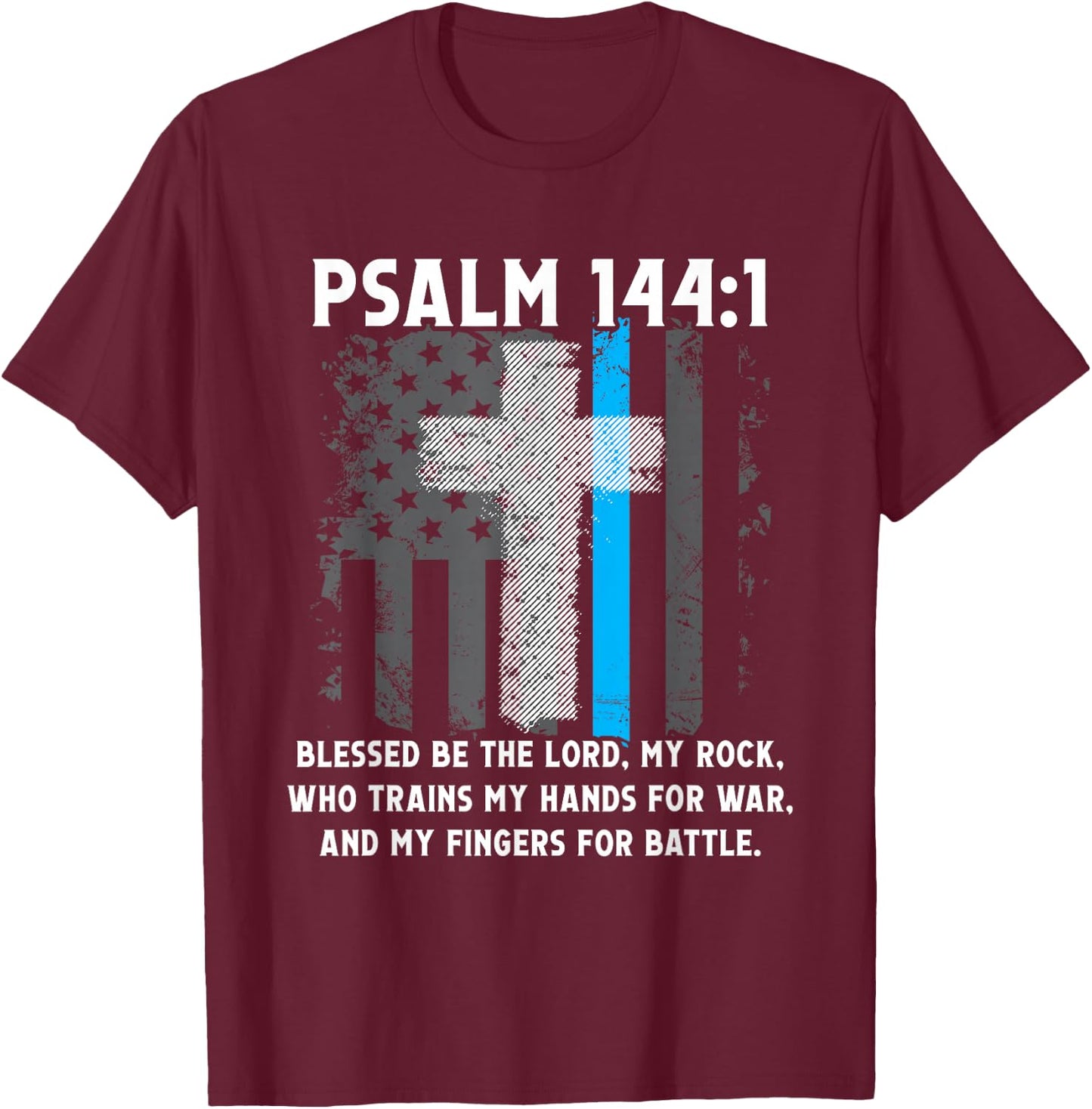Thin Lines Blue Psalm 144:1 American Police Officer T-Shirt - T-Shirt | Maroon