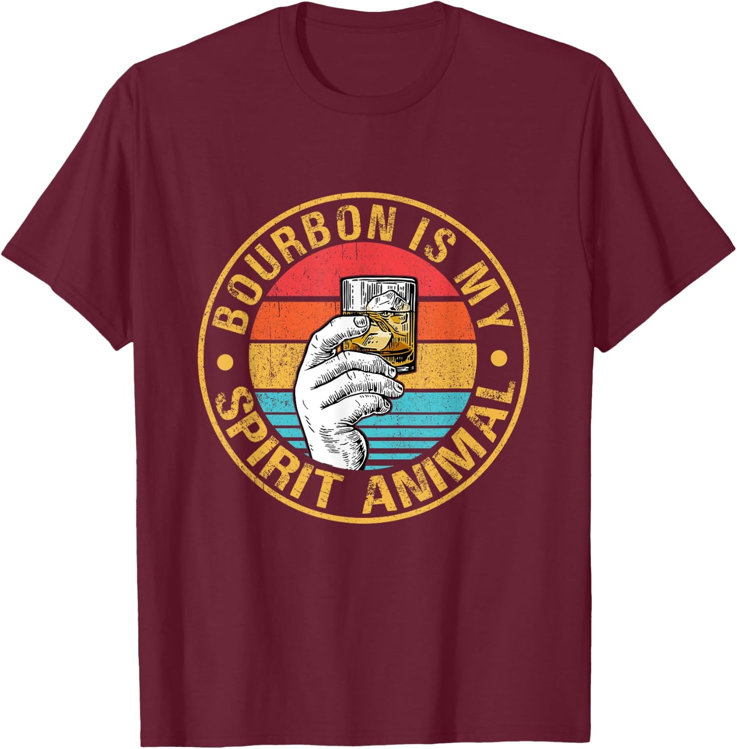 Whiskey Drinking Drinker Bourbon Is My Spirit Animal T-Shirt - T-Shirt | Maroon