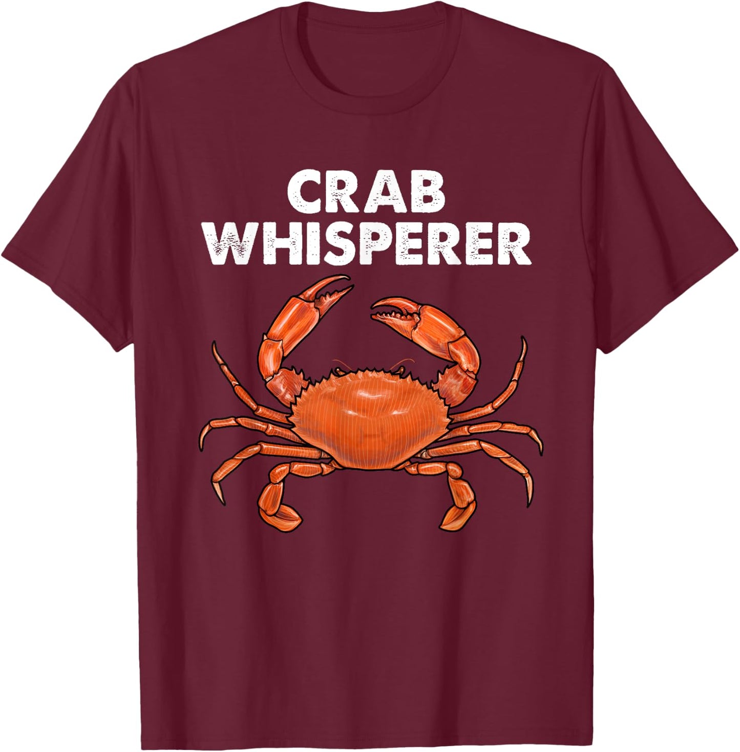 Cool Crab Whisperer Art Women Crabbing Crab Fishing T-Shirt - T-Shirt | Maroon