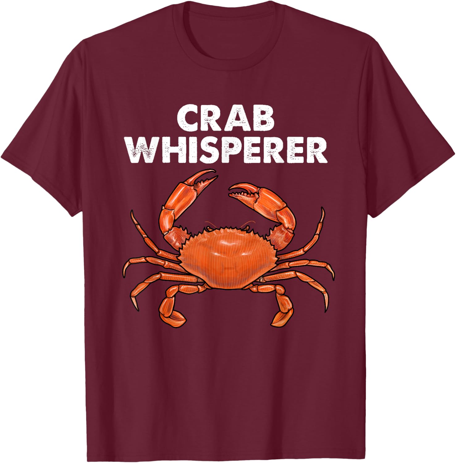 Cool Crab Whisperer Art Women Crabbing Crab Fishing T-Shirt - T-Shirt | Maroon