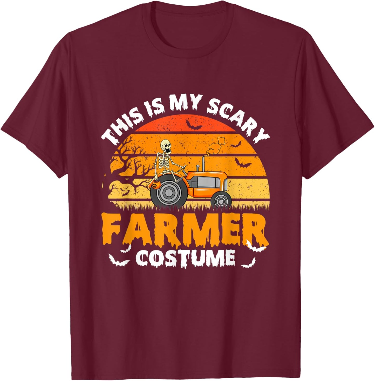 Funny Skeleton This Is My Scary Farmer Halloween Costume T-Shirt - T-Shirt | Maroon