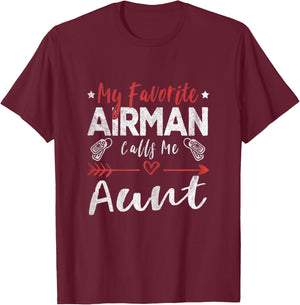My Favorite Airman Calls Me Aunt Air Force Soldier Aunt T-Shirt - T-Shirt | Maroon