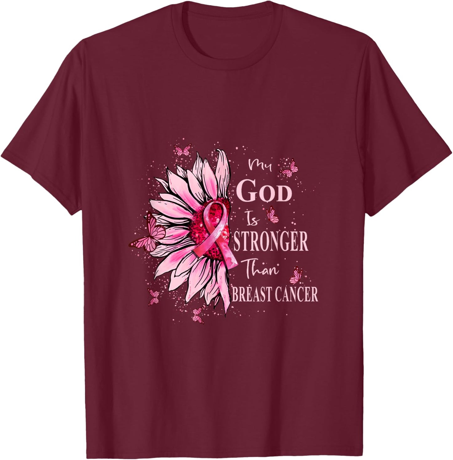My God Is Stronger Than Breast Cancer Awareness Christian T-Shirt - T-Shirt | Maroon