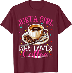 Just A Girl Who Loves Coffee Girls T-Shirt - T-Shirt | Maroon