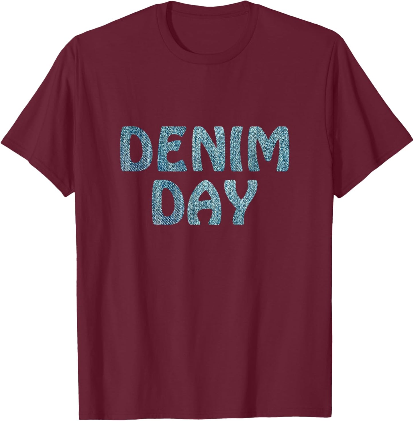 Denim Day T-Shirt - T-Shirt | Maroon