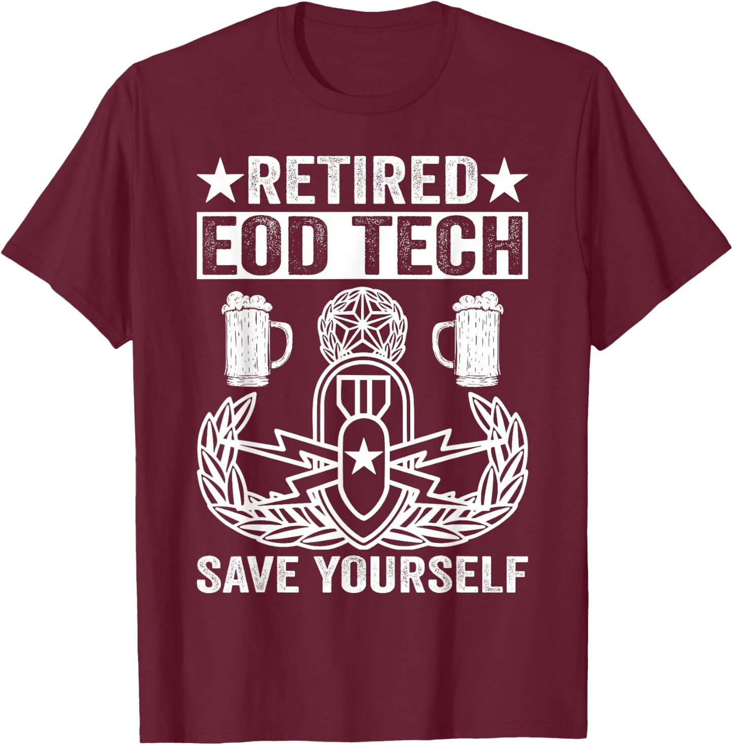 Funny Bomb Technician Retired Eod Tech T-Shirt - T-Shirt | Maroon