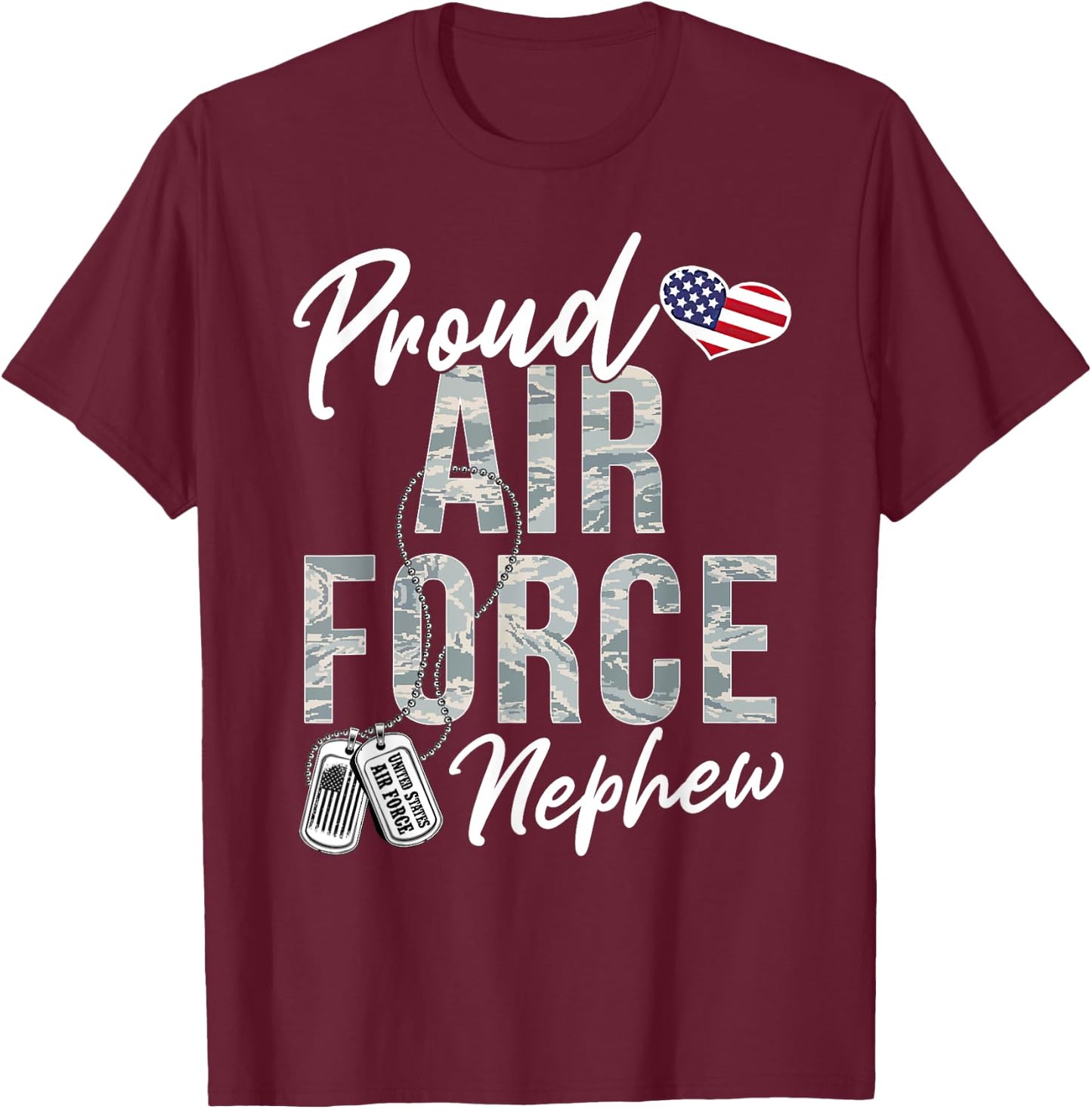 Proud Air Force Nephew US Air Force Graduation Nephew T-Shirt - T-Shirt | Maroon