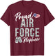 Proud Air Force Nephew US Air Force Graduation Nephew T-Shirt - T-Shirt | Maroon