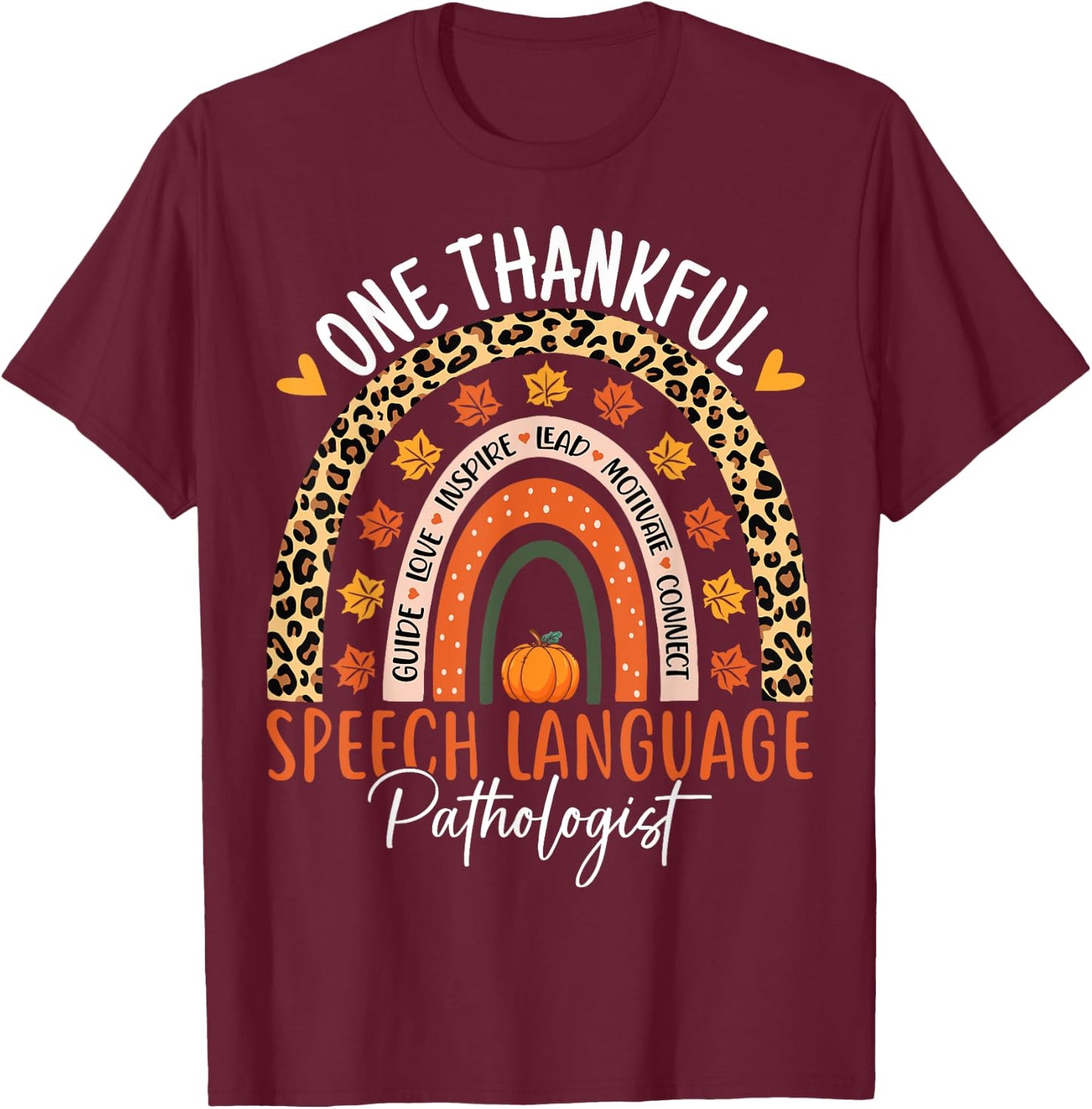 Speech Language Pathologist Thanksgiving SLP Therapist T-Shirt - T-Shirt | Maroon