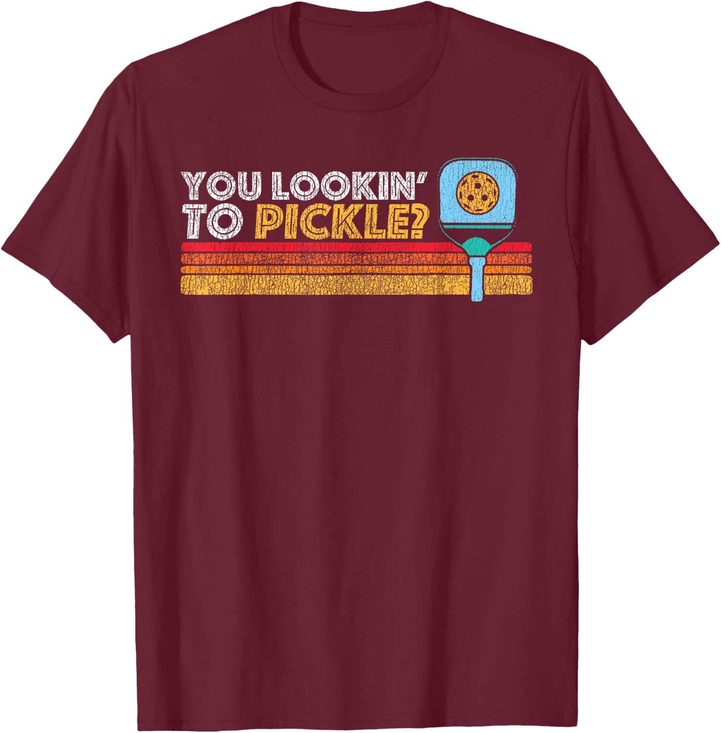 You Lookin' To Pickle? Pickleball Retro 80s FIT2SERVE 90s T-Shirt - T-Shirt | Maroon