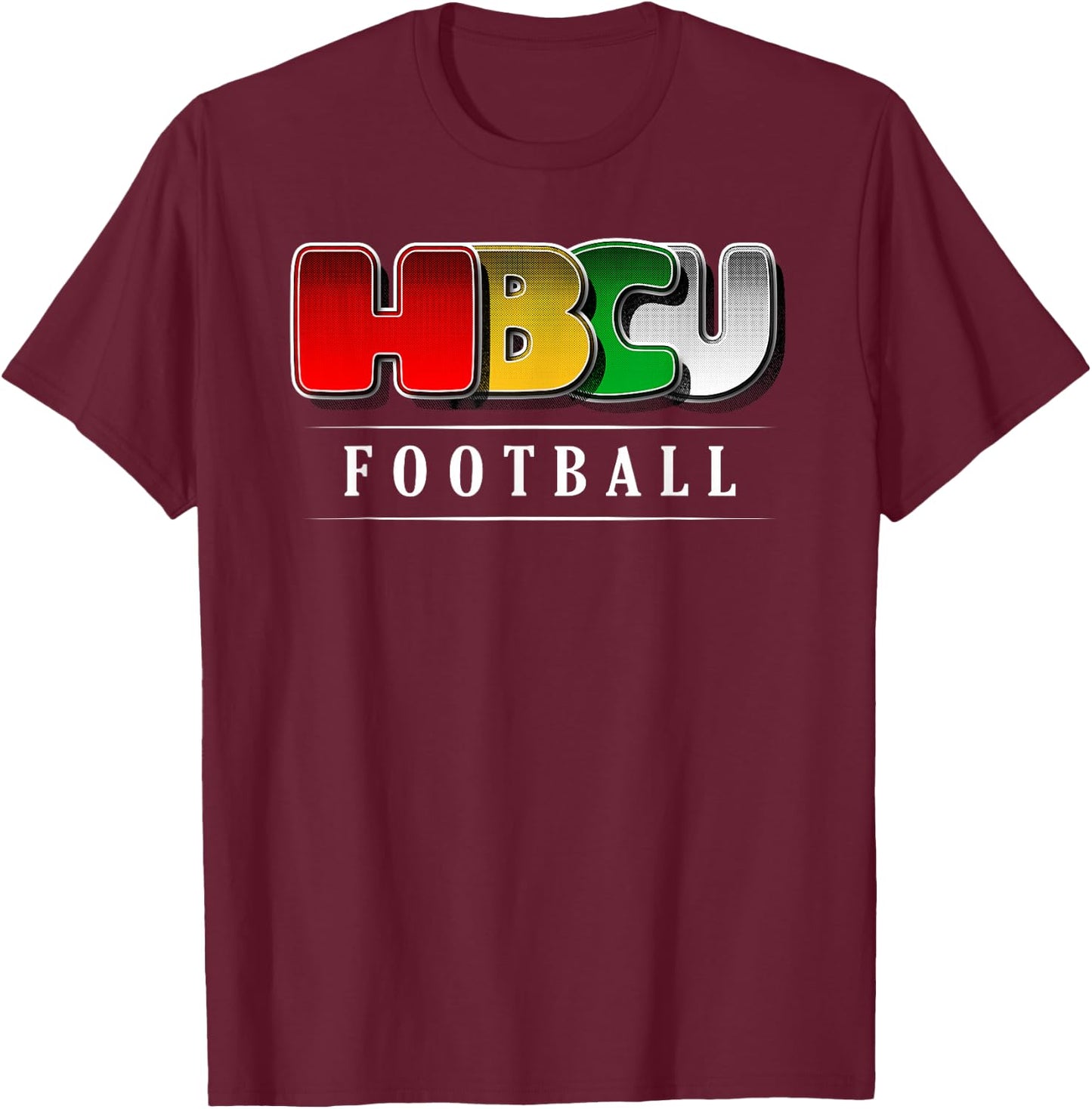 HBCU Football | Black College Football Pride T-Shirt - T-Shirt | Maroon